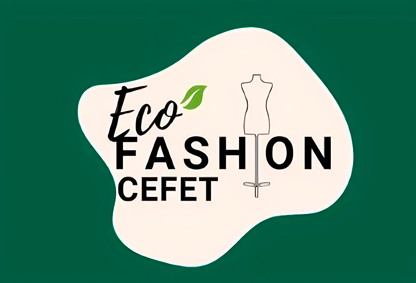 EcoFashion CEFET – Evento de moda sustentável em Petrópolis